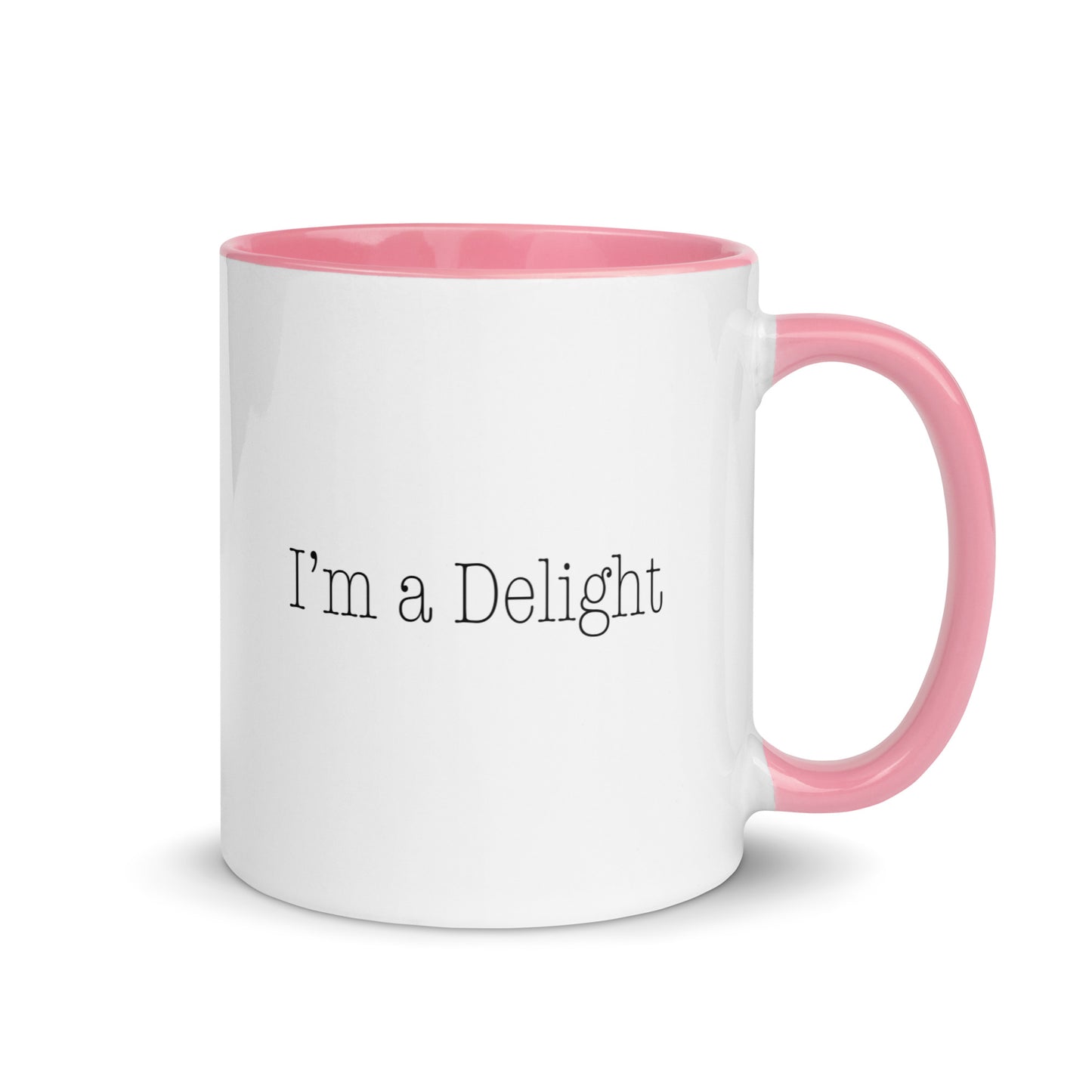 I'm a Delight Statement Coffee Mug