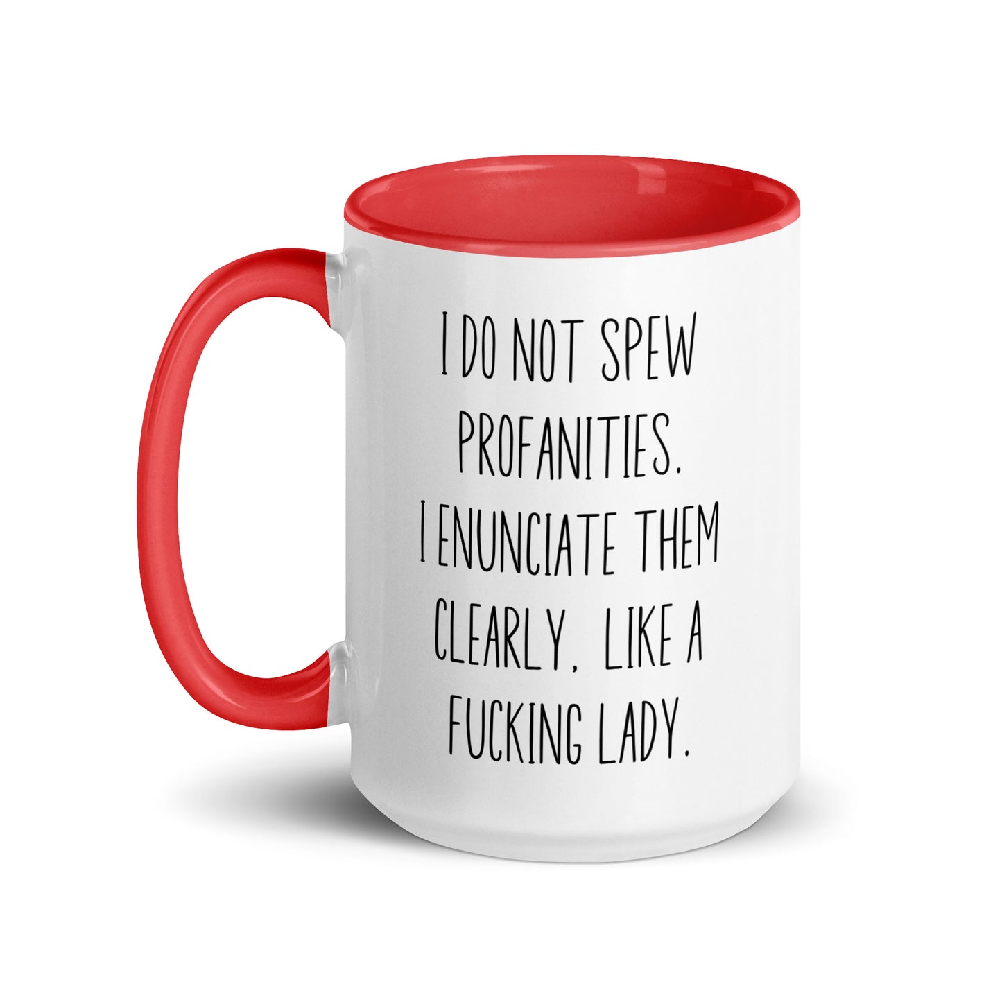 I Do Not Spew Profanities Coffee Mug