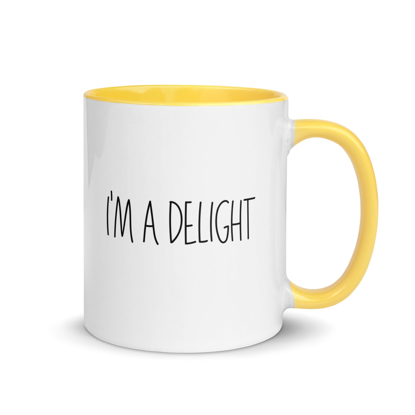Im A Delight Boldly Stated Coffee Mug