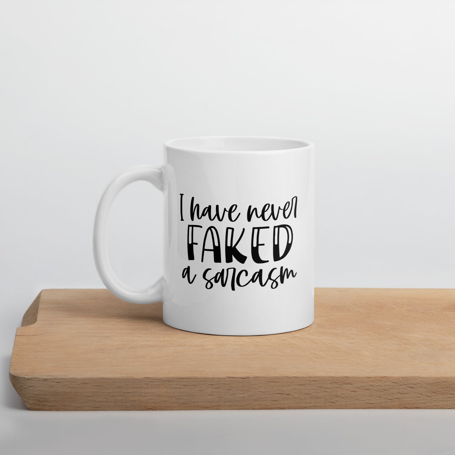 Never Faking Sarcasms Coffee Mug