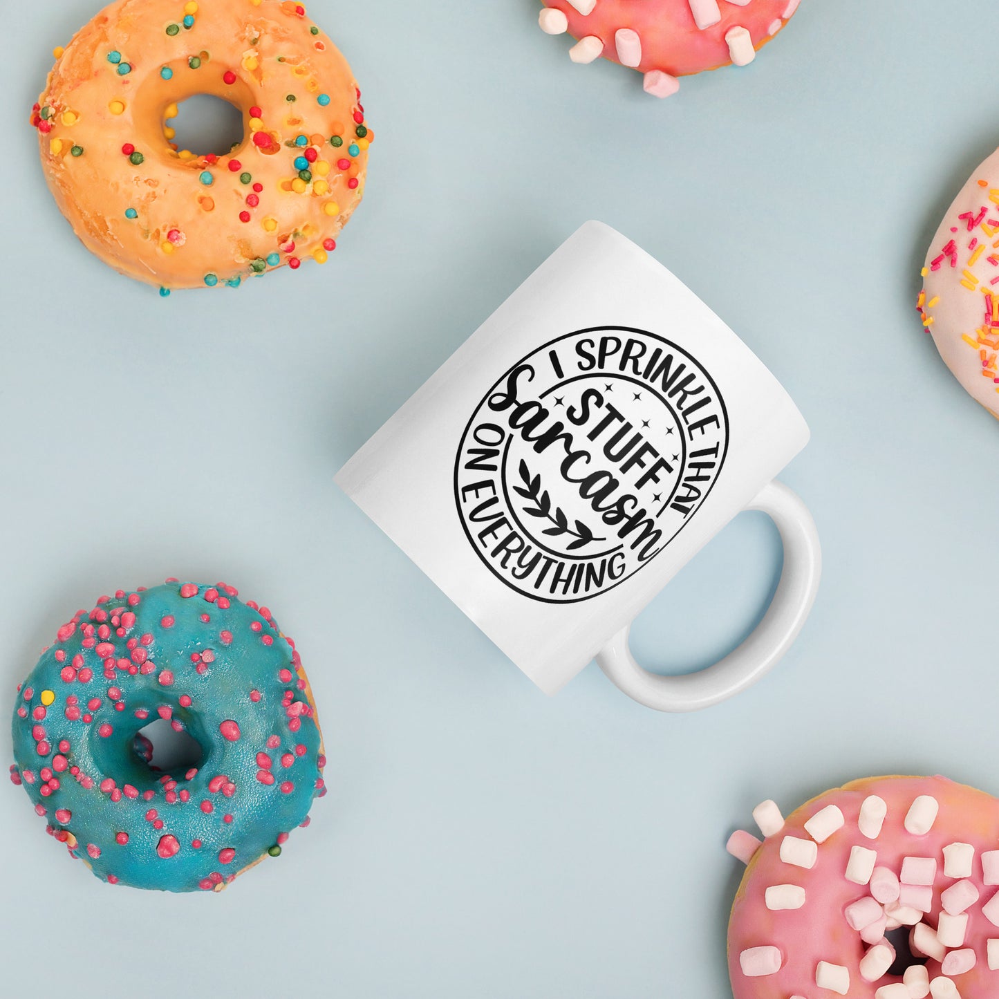Sprinkle Sarcasm on Everything Coffee Mug