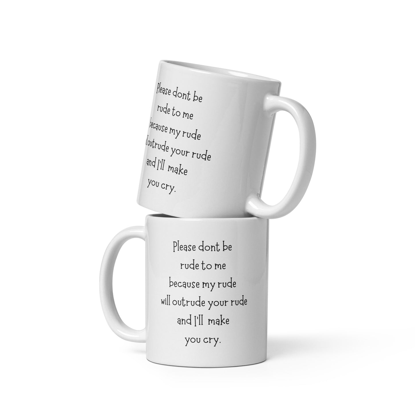 I'll Out-Rude Your Rude Coffee Mug