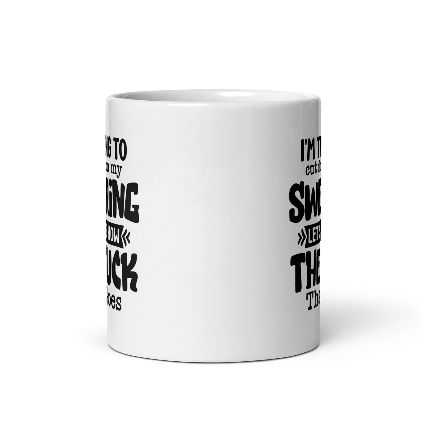 Cutting Down on Swearing Coffee Mug