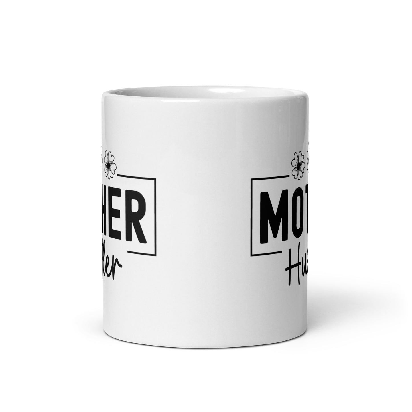 Mother Hustler Coffee Mug