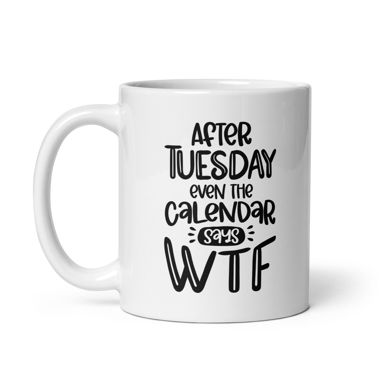 WTF After Monday Coffee Mug