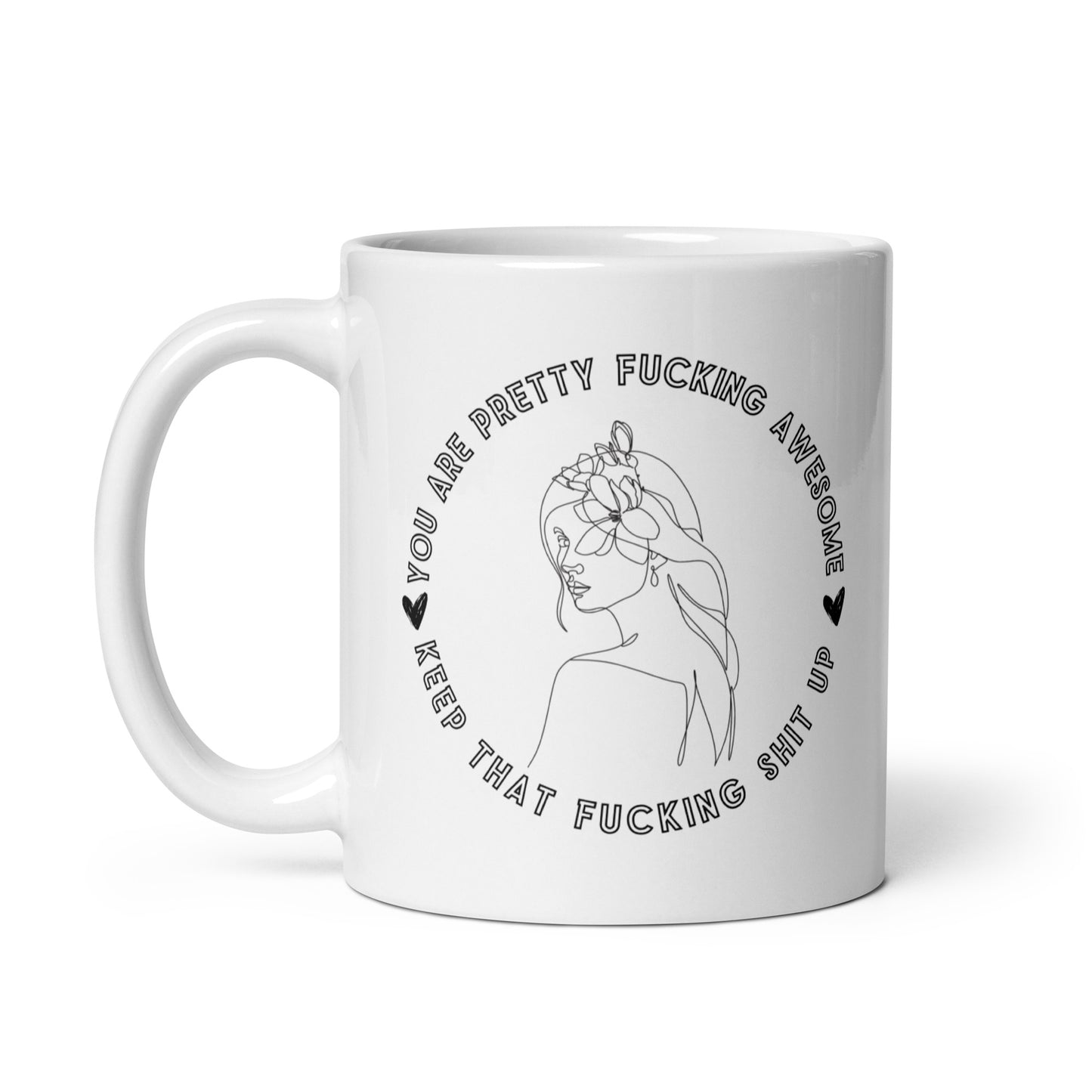 Keep That Shit Up Coffee Mug