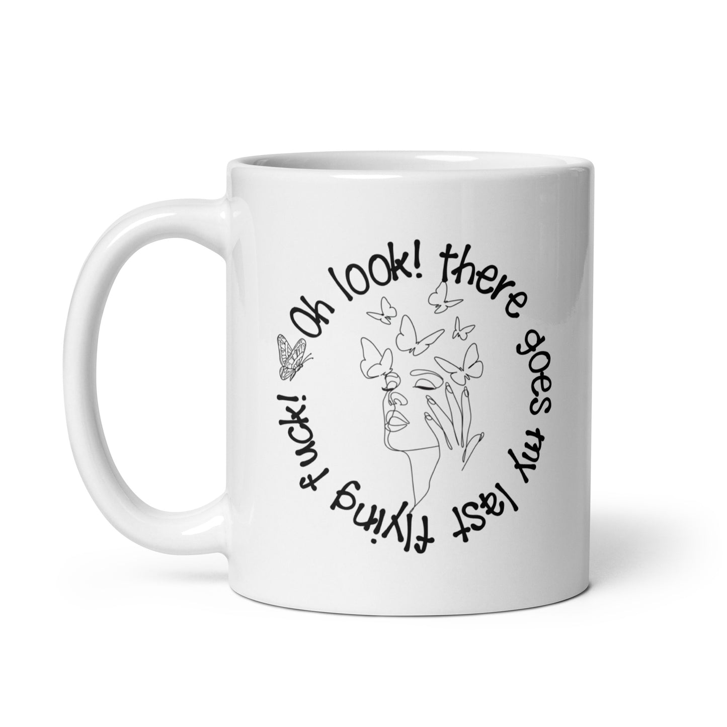 My Last Flying Fuck Coffee Mug