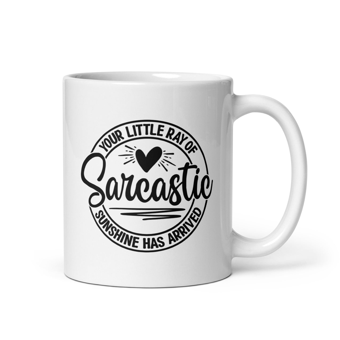 Ray of Sarcastic Sunshine Coffee Mug