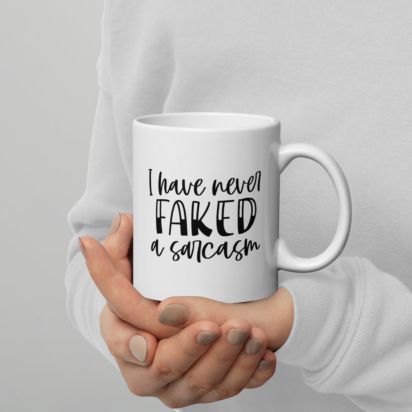 Never Faking Sarcasms Coffee Mug