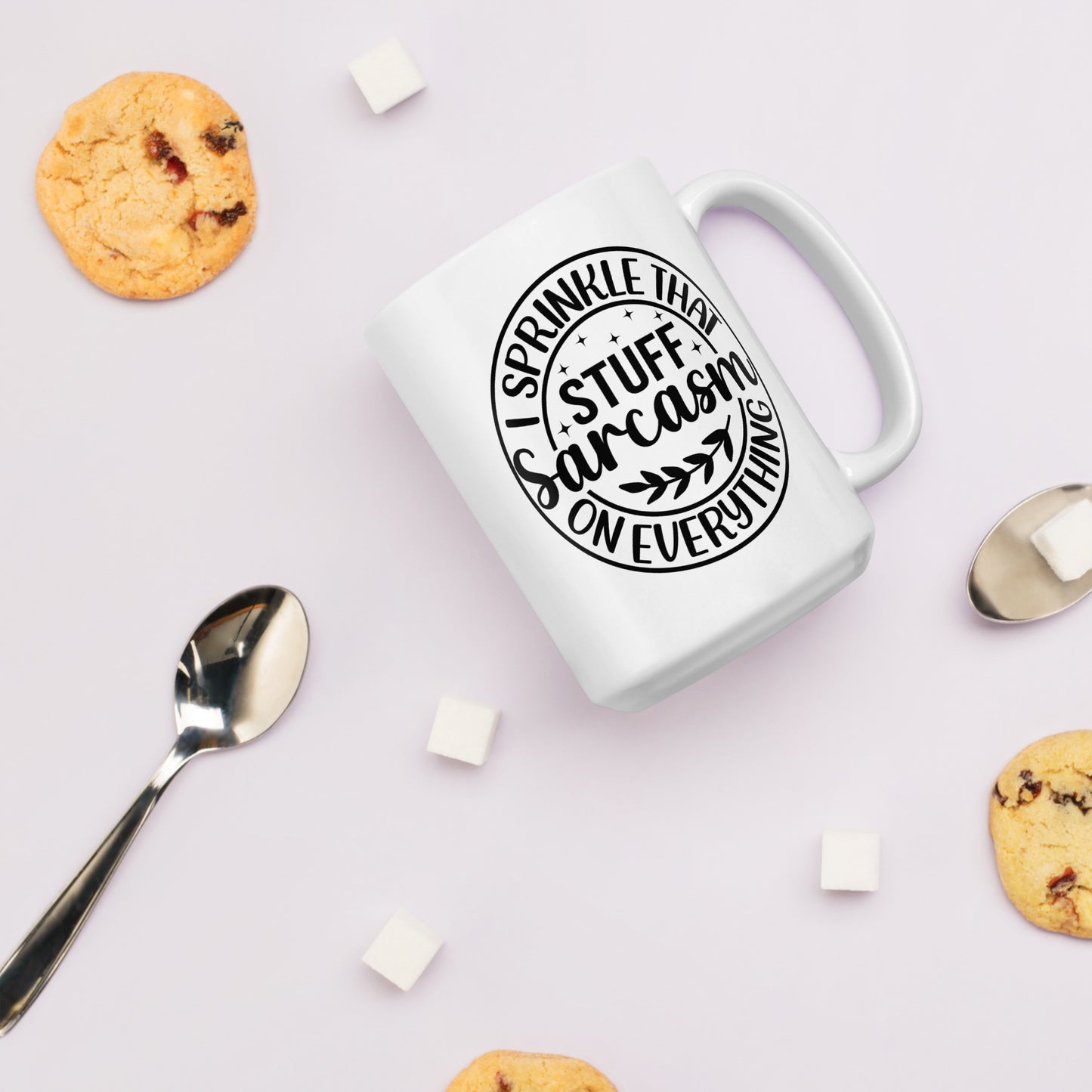 Sprinkle Sarcasm on Everything Coffee Mug