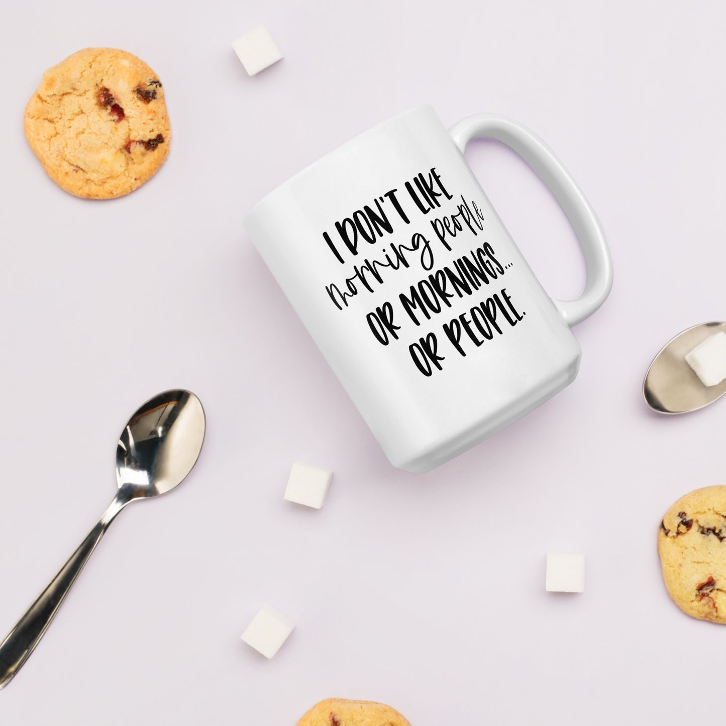 No Mornings or People Coffee Mug