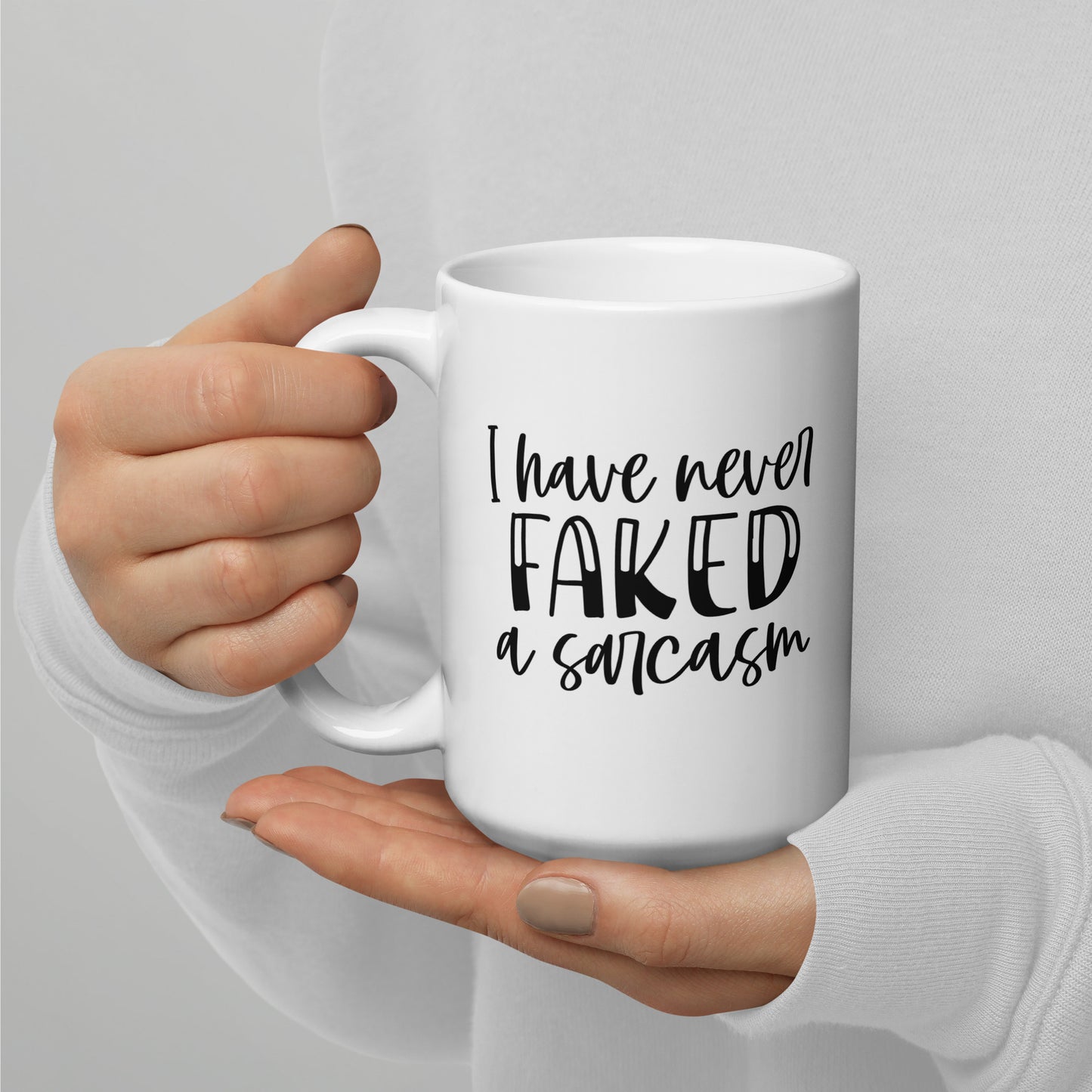 Never Faking Sarcasms Coffee Mug