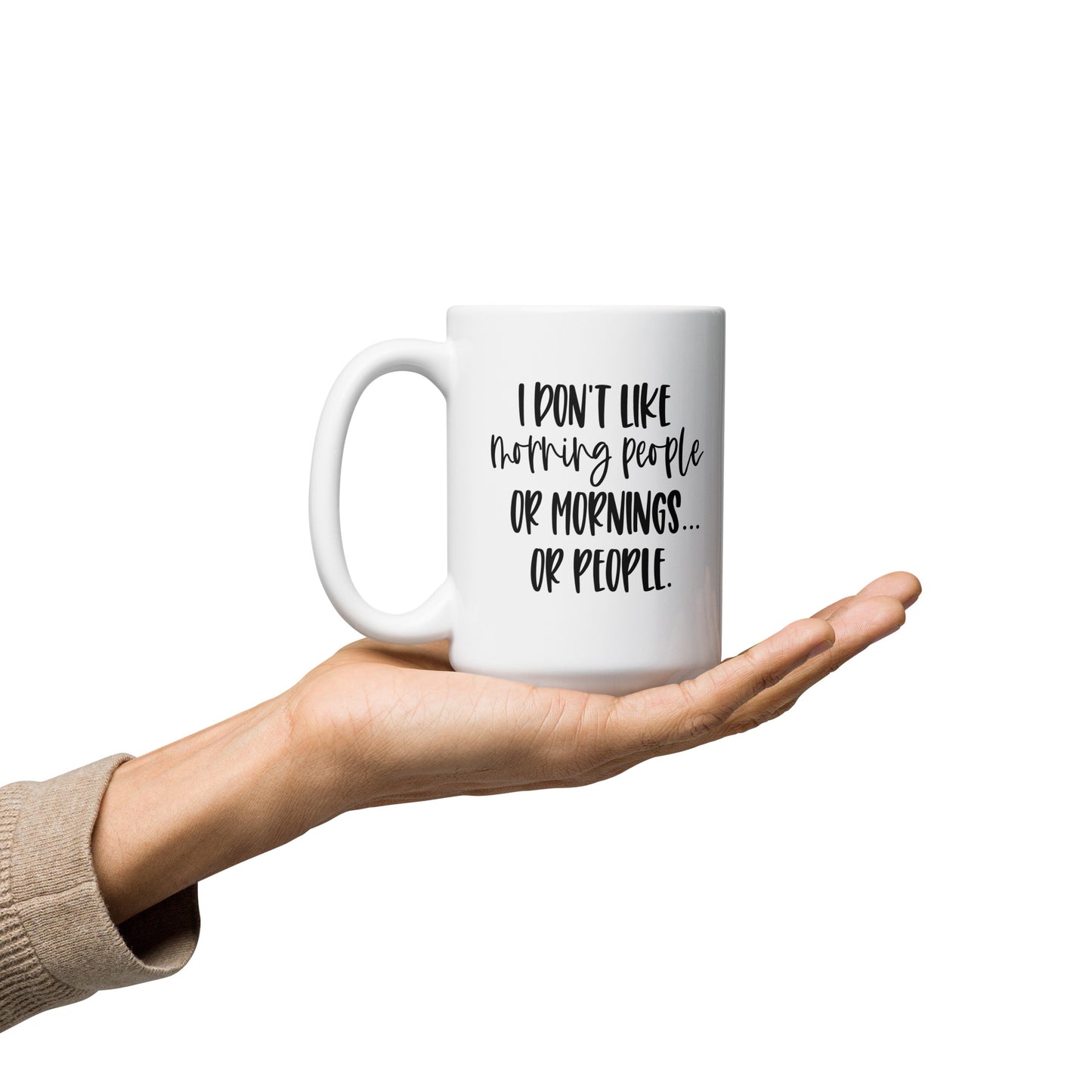 No Mornings or People Coffee Mug