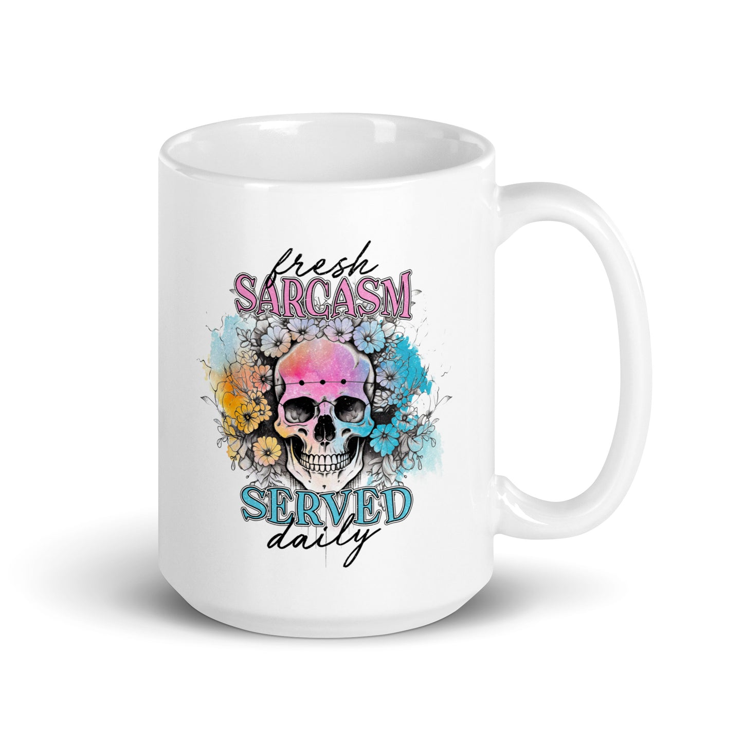 Sarcasm Served Daily Coffee Mug