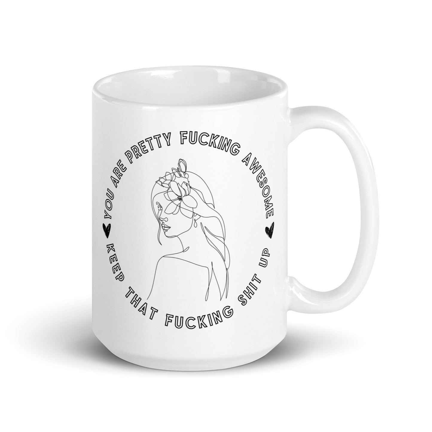 Keep That Shit Up Coffee Mug