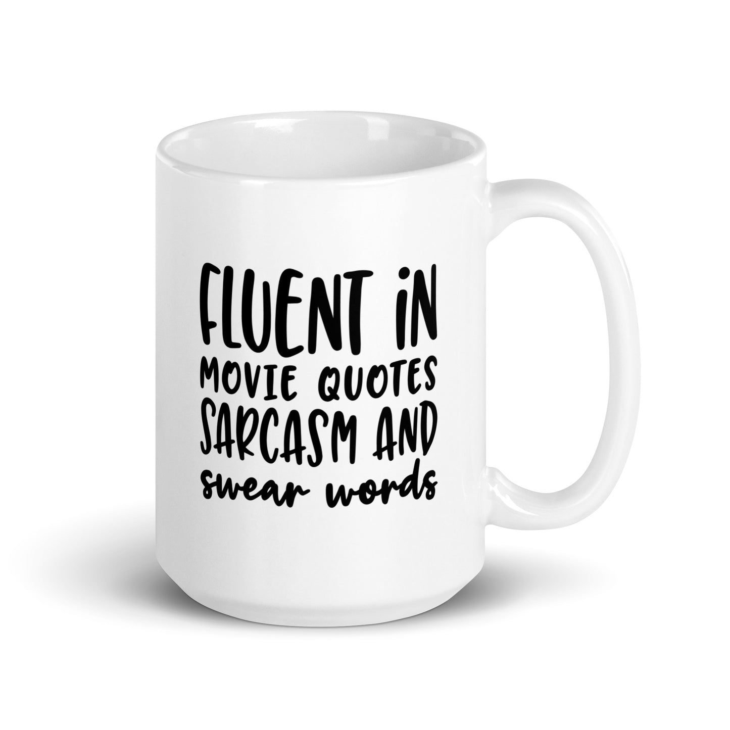 Sarcasm and Movie Quotes Coffee Mug
