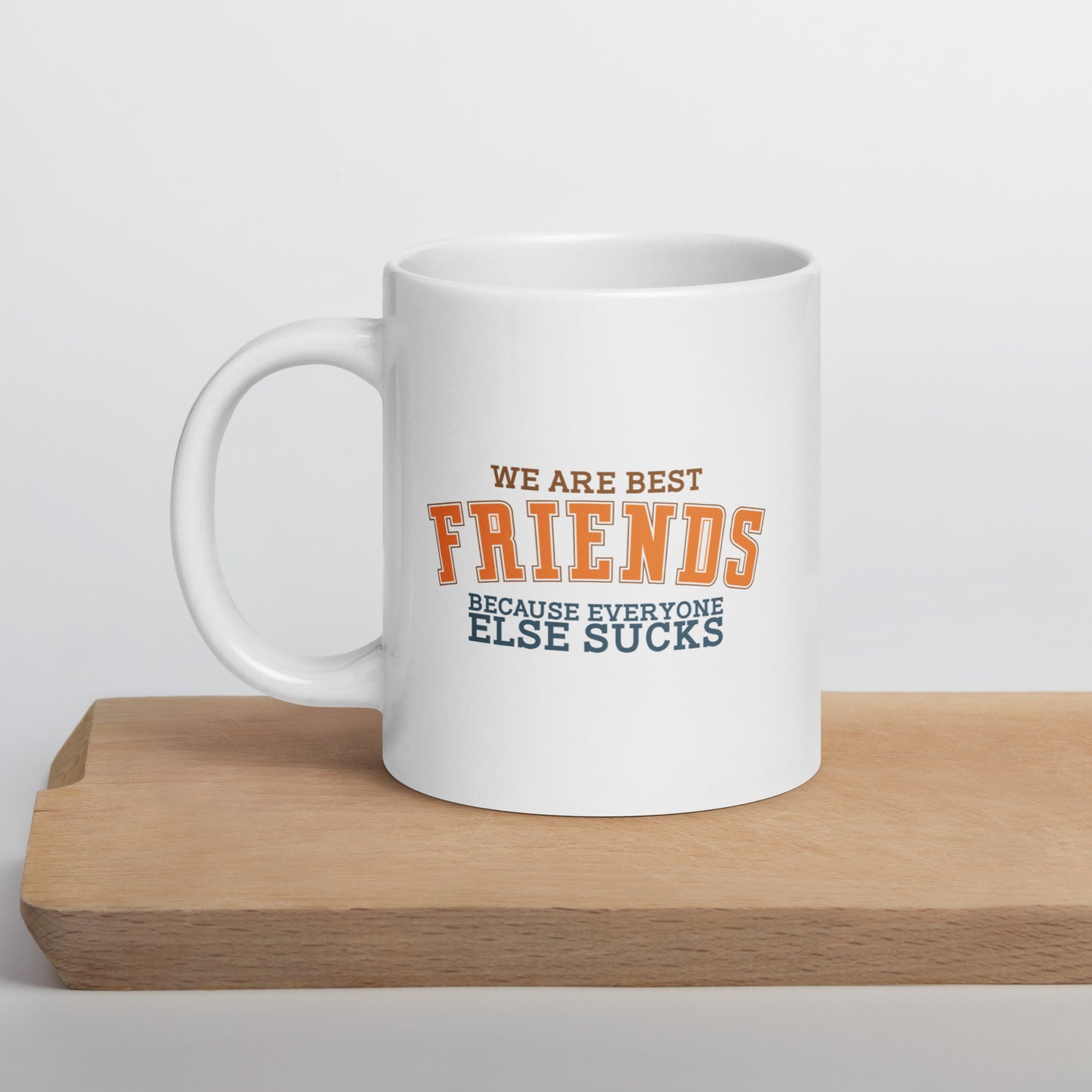 Best Friends Coffee Mug