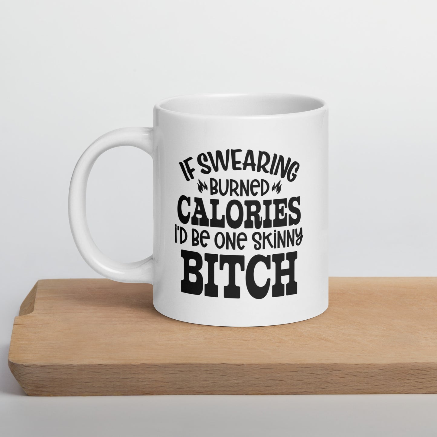 Skinny Bitch Coffee Mug