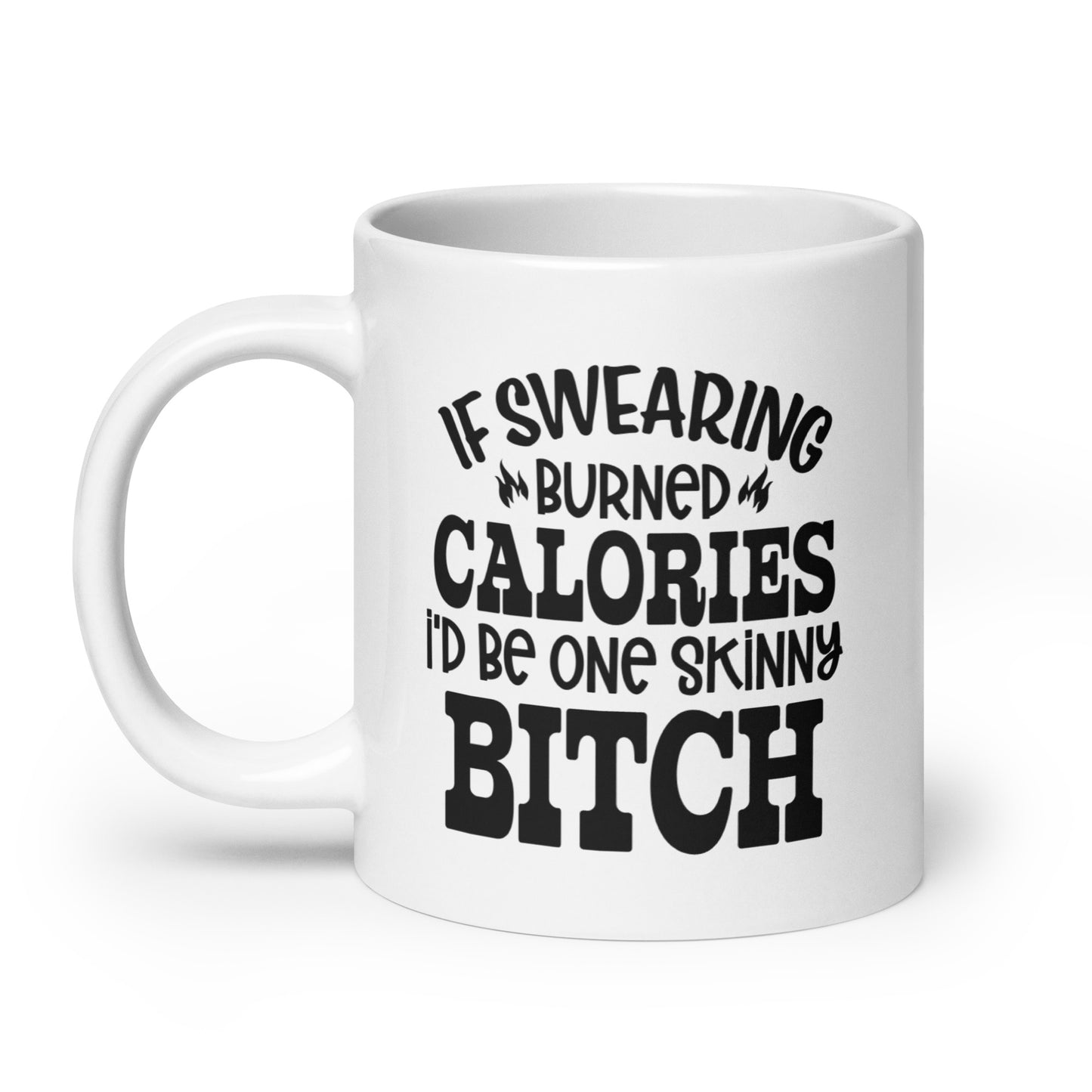 Skinny Bitch Coffee Mug