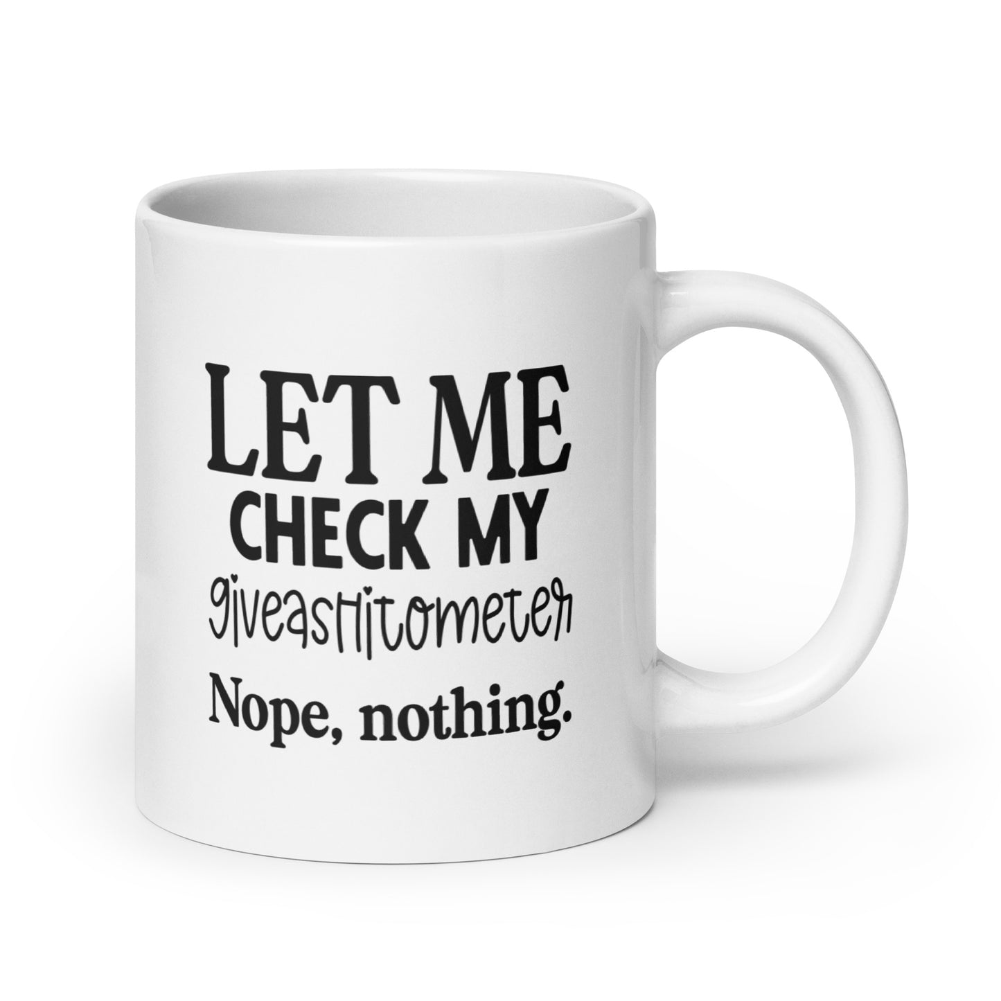 Check My Giveashitometer Coffee Mug