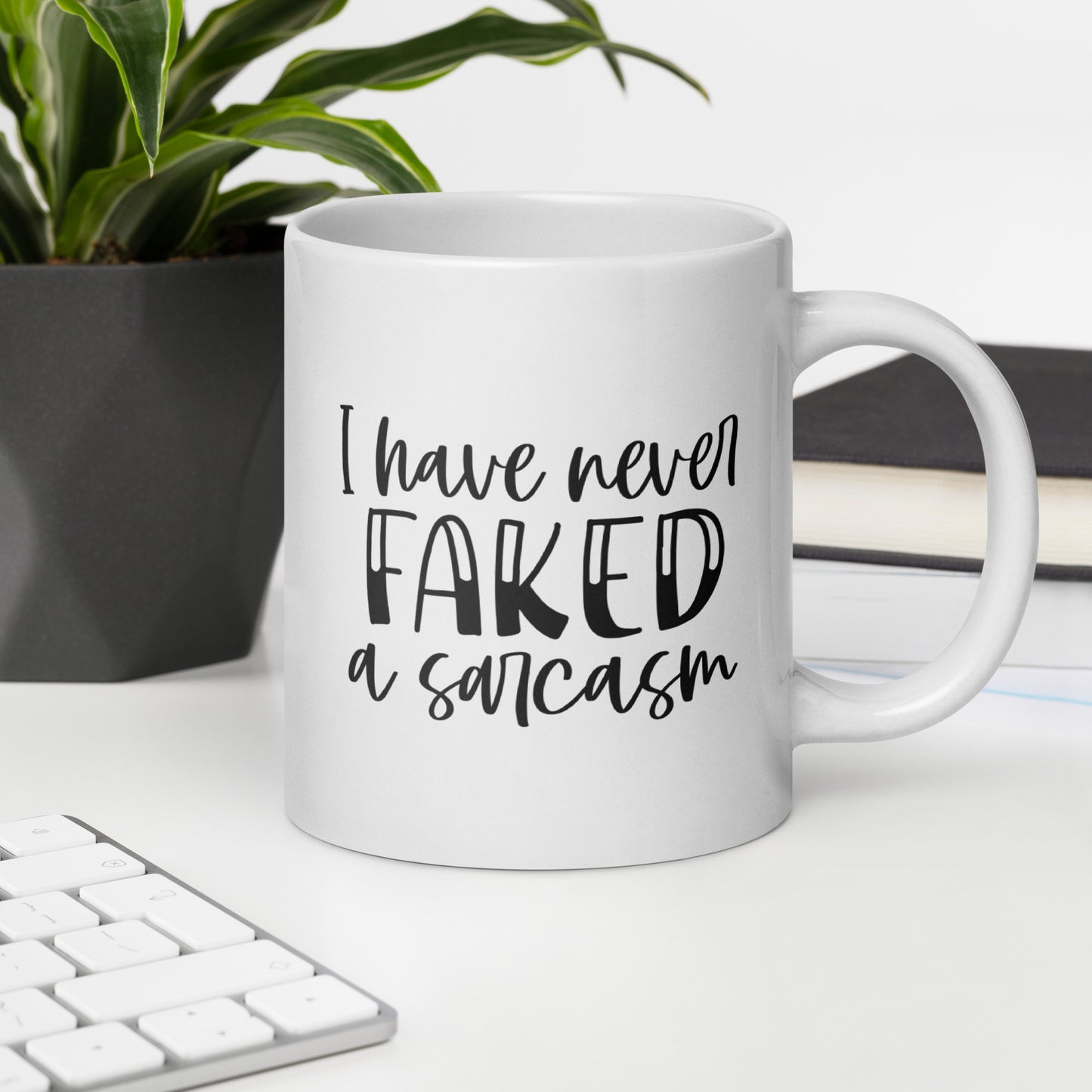 Never Faking Sarcasms Coffee Mug