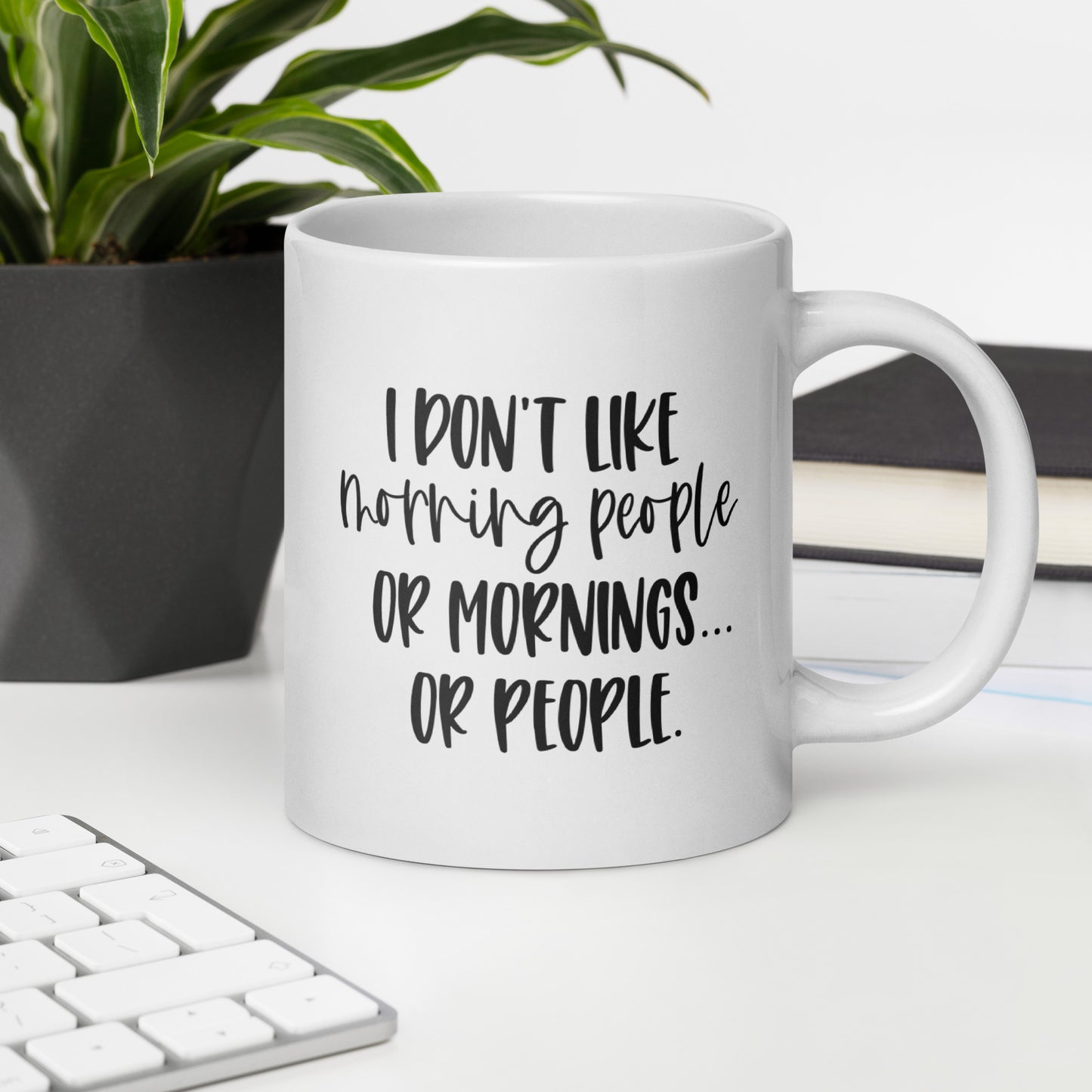 No Mornings or People Coffee Mug