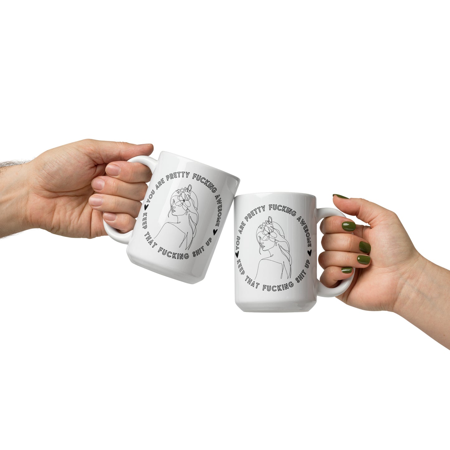 Keep That Shit Up Coffee Mug