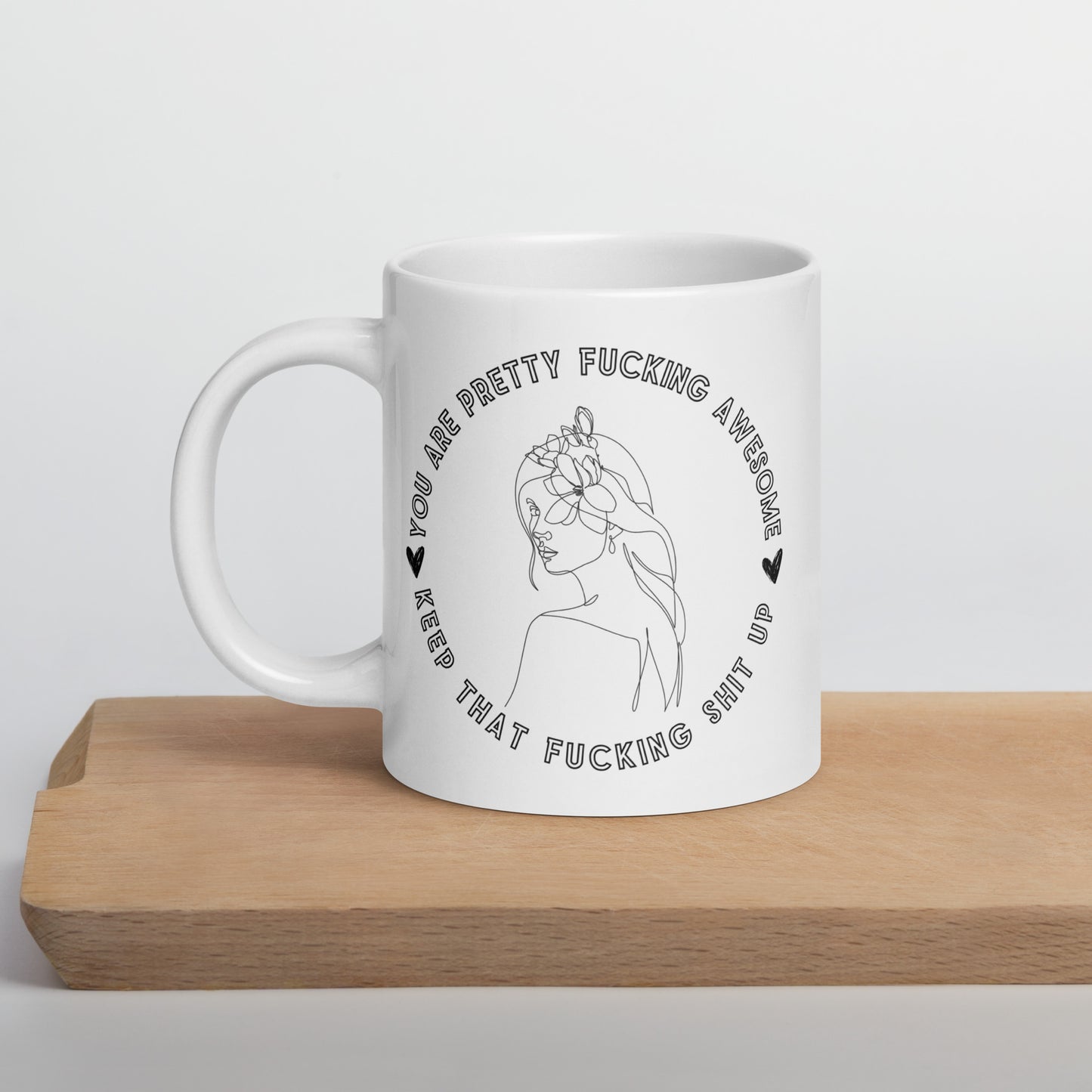 Keep That Shit Up Coffee Mug