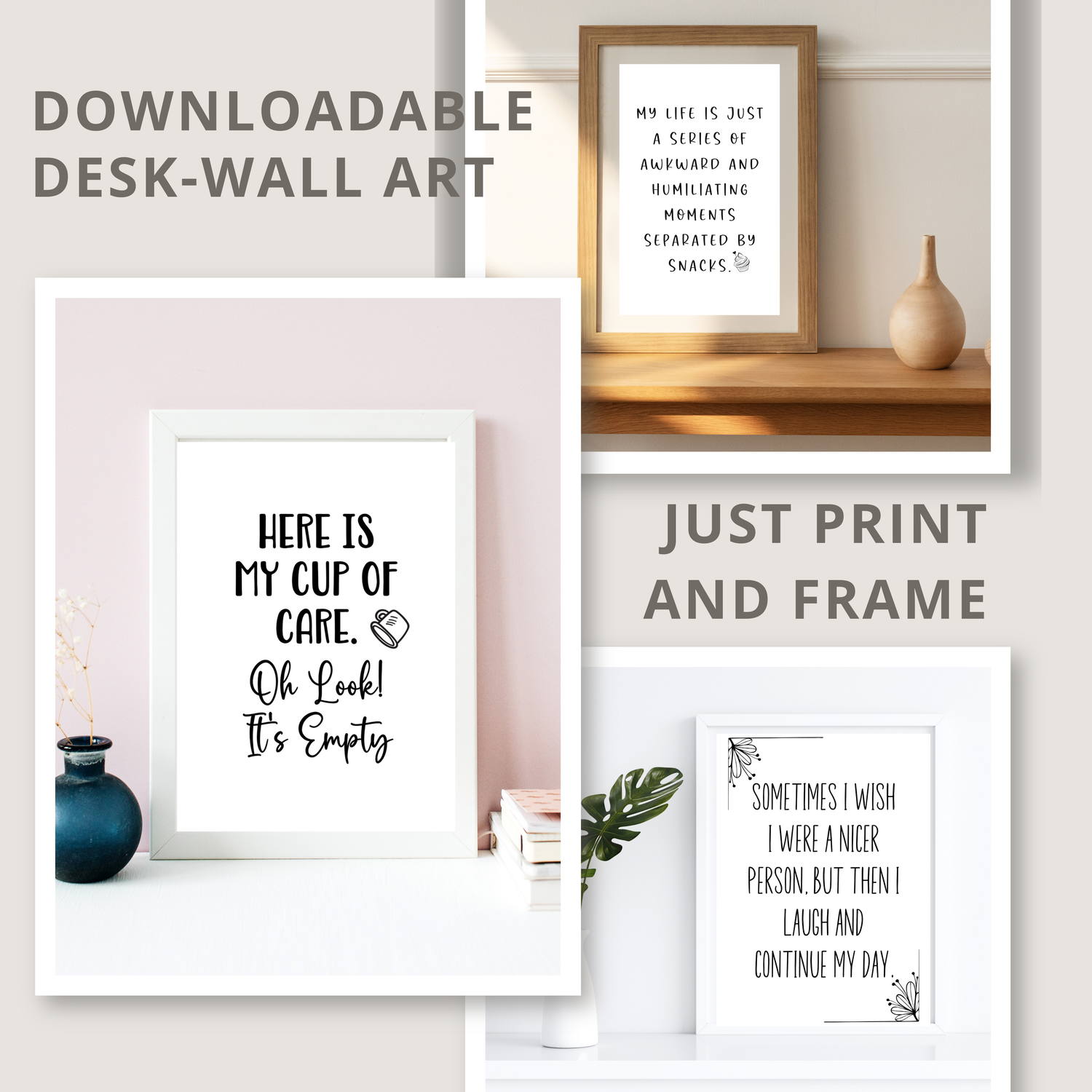 Downloadable Sarcastic Wall-Desk Art