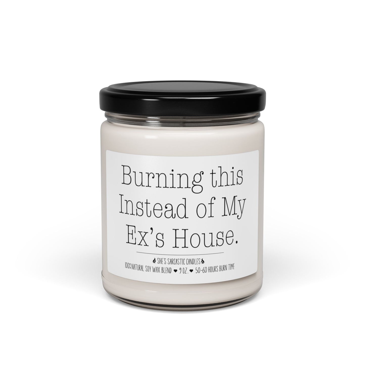 Better than Arson Soy Candle