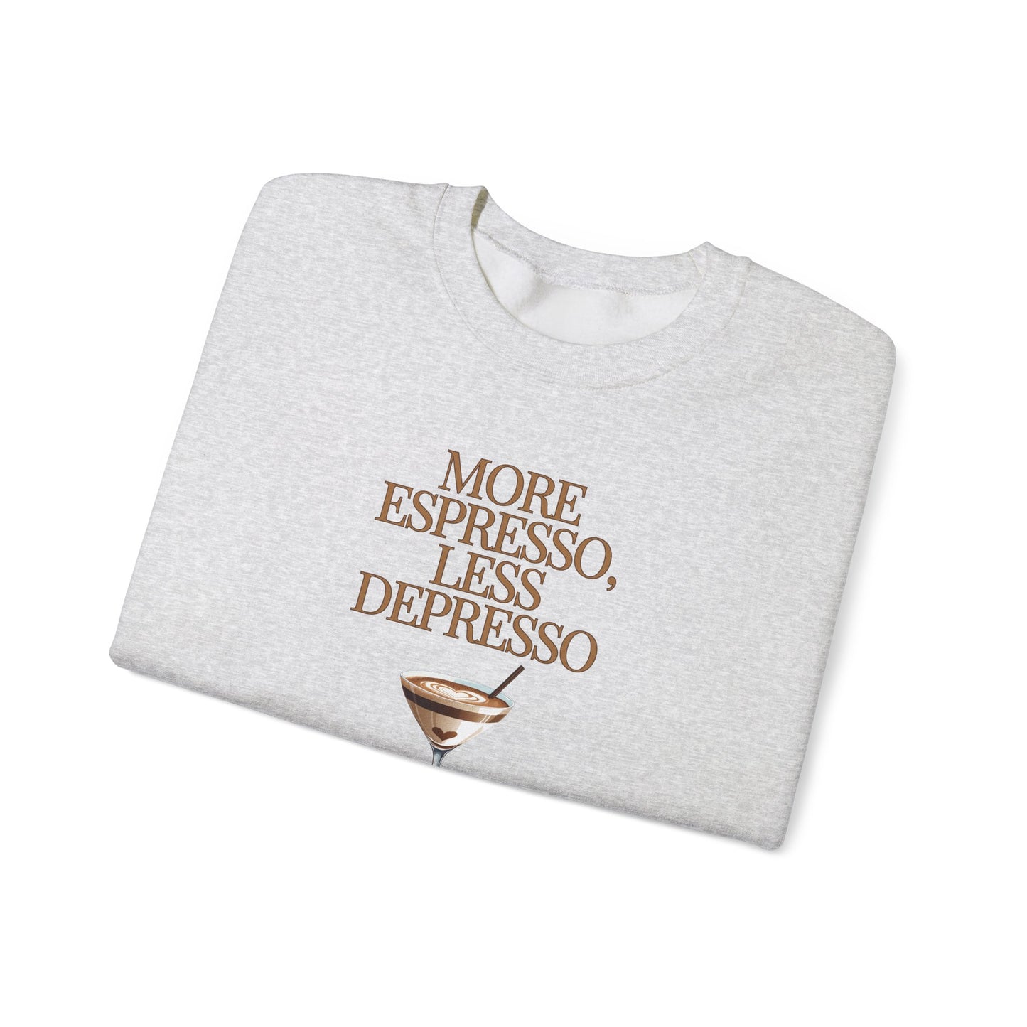 More Espresso Less Depresso Crewneck Sweatshirt