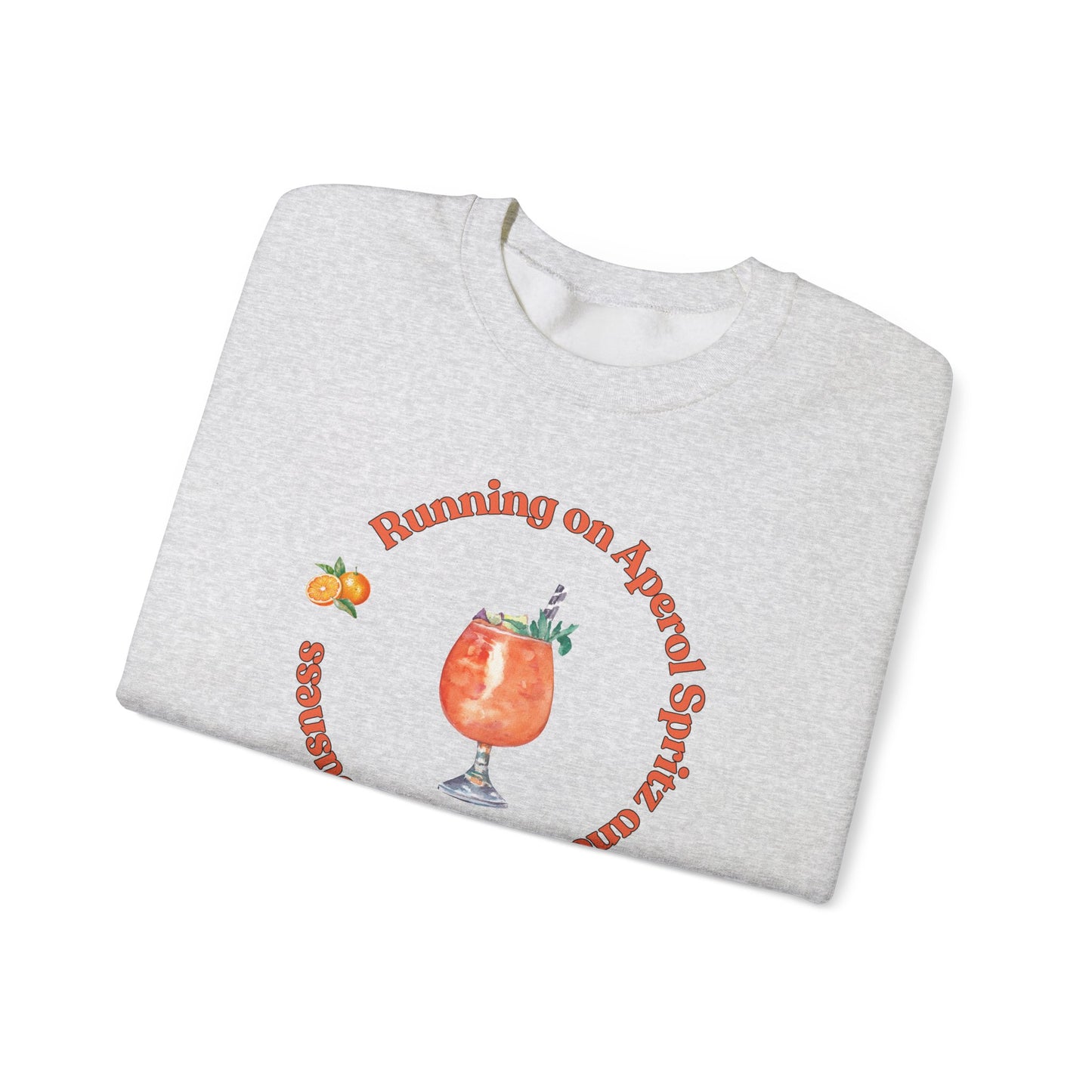 Aperol and Pure Fabulousness Crewneck Sweatshirt