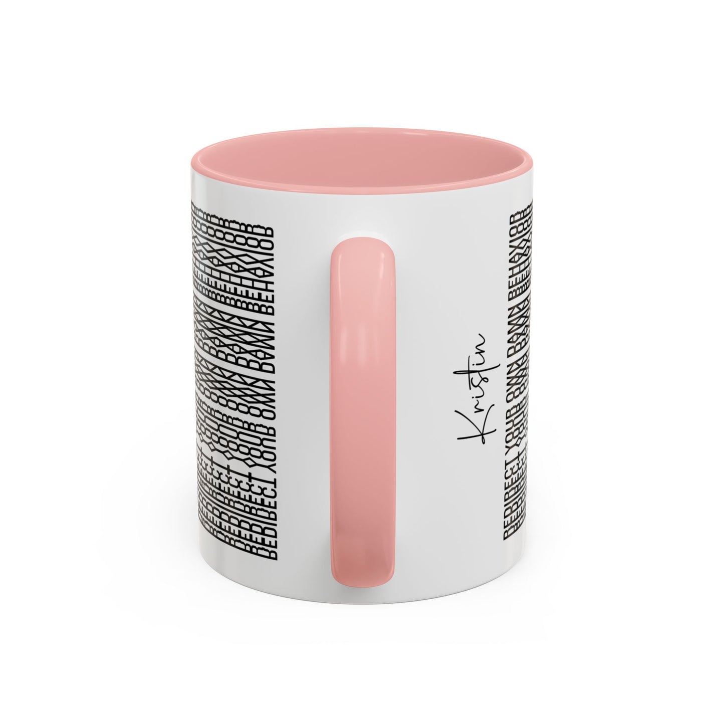 Redirect Your Own Damn Behavior – Hidden Message Mug (Black Text)
