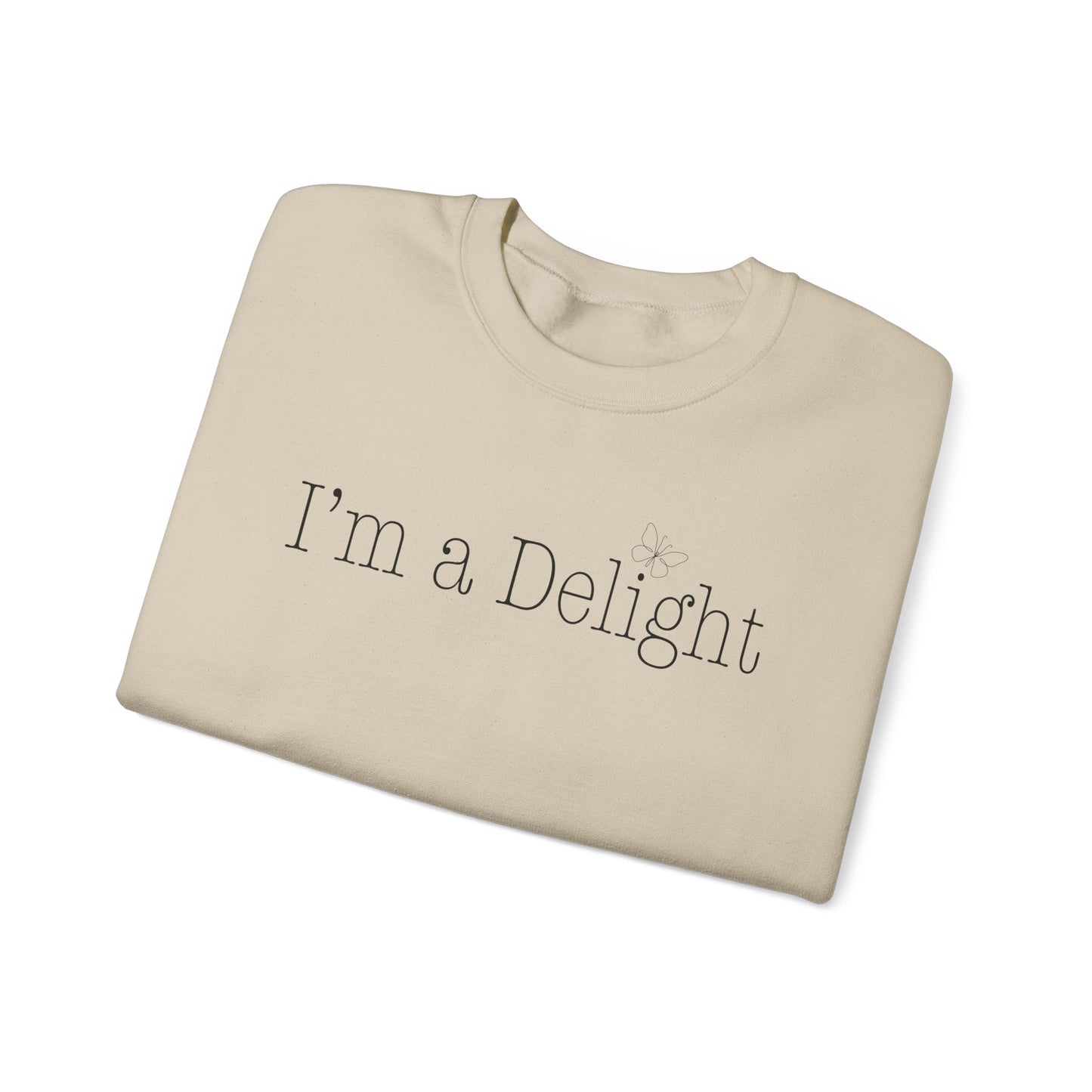 Im a Delight Crewneck Sweatshirt