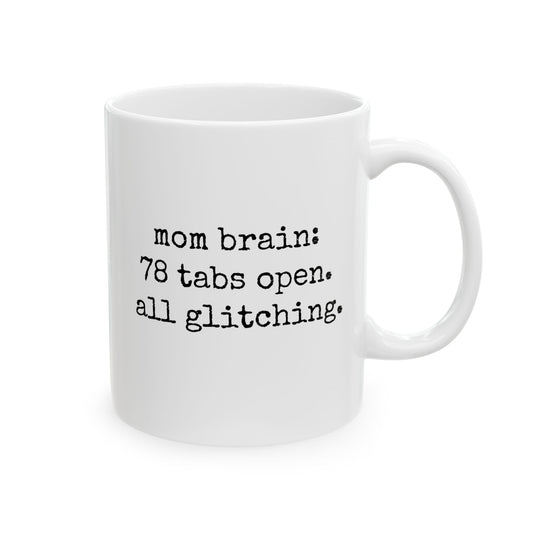Mom Brain Mug