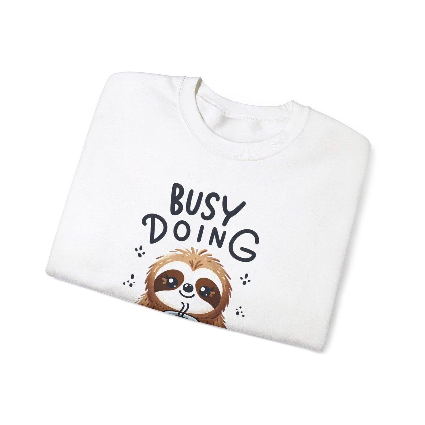 Too Busy To Care Crewneck Sweatshirt