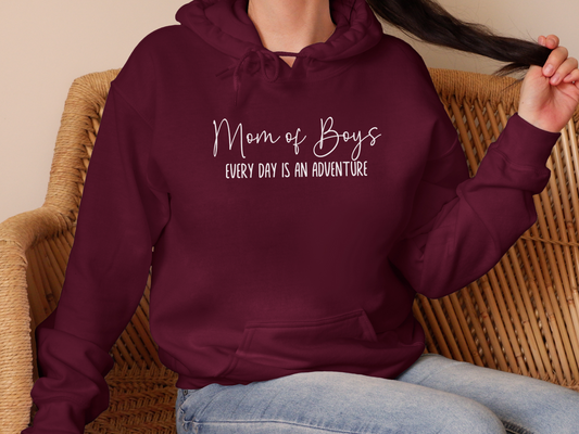 Boy Mom, Every Day is an Adventure Pullover Hooded Sweatshirt