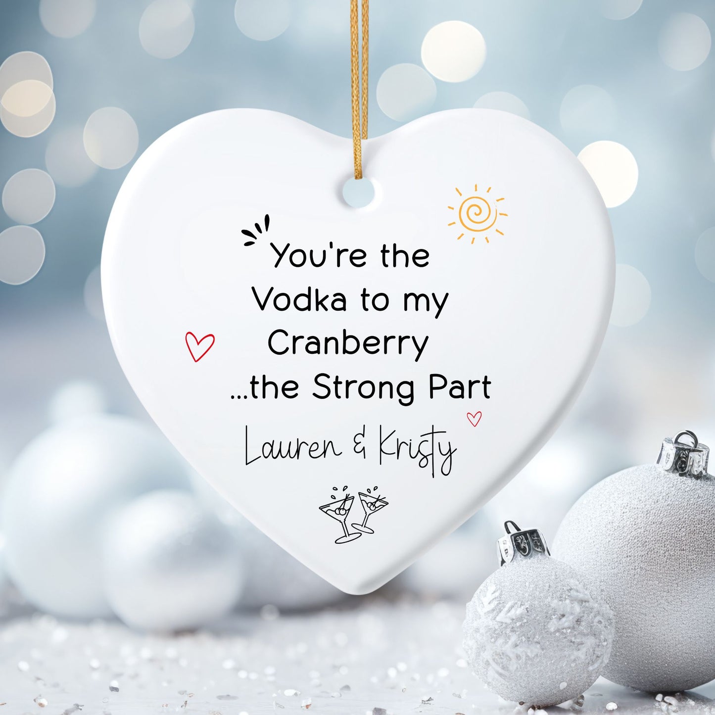 Vodka to My Cranberry Ceramic Friendship Ornament