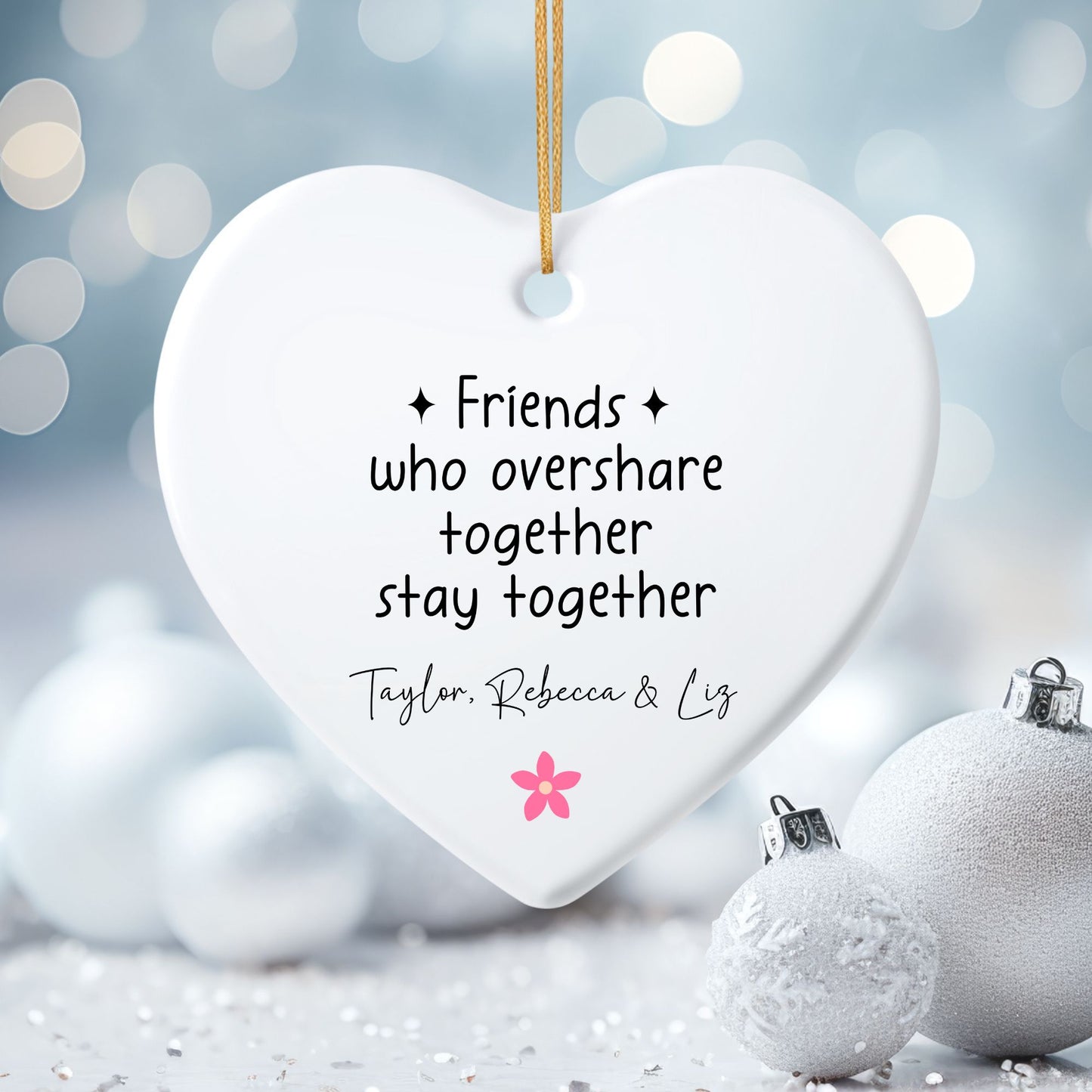 Oversharing Besties Ceramic Ornament