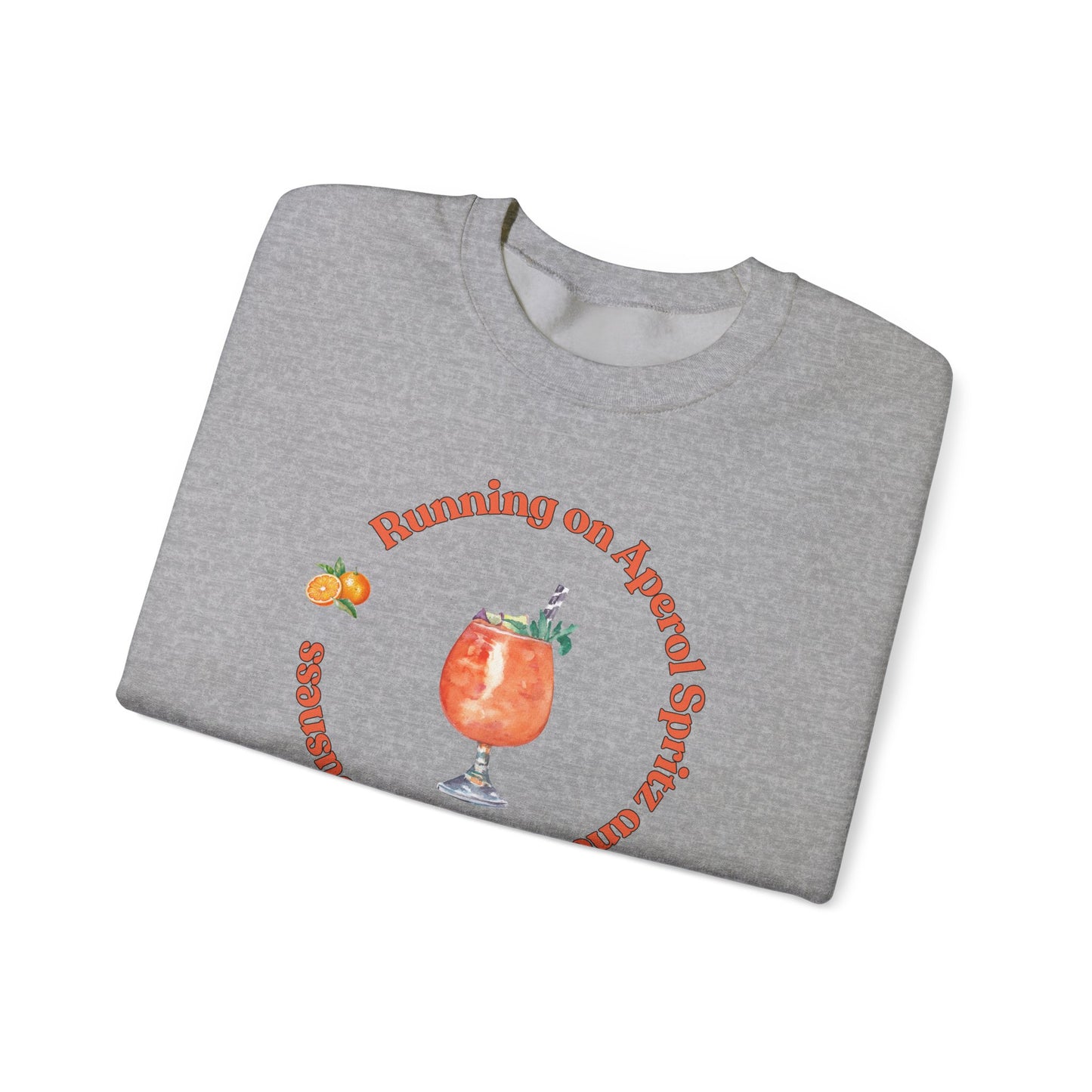 Aperol and Pure Fabulousness Crewneck Sweatshirt