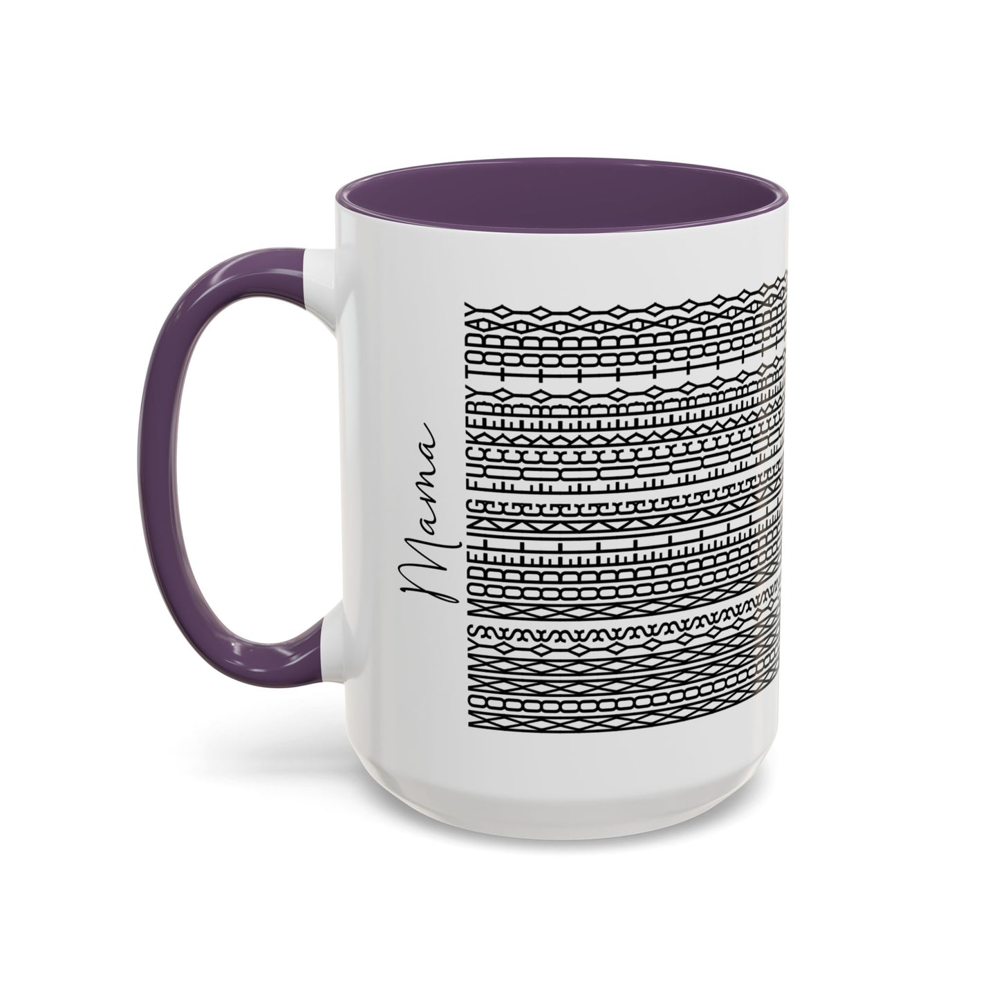 Mommy Modeling F**kery Today – Hidden Message Mug (Colorful Text)