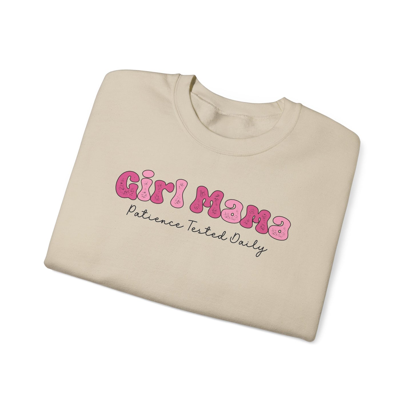 Girl Mama Patience Tested Daily Crewneck Sweatshirt