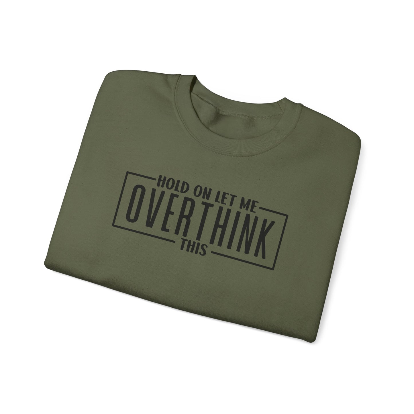 Overthinker On The Loose Crewneck Sweatshirt