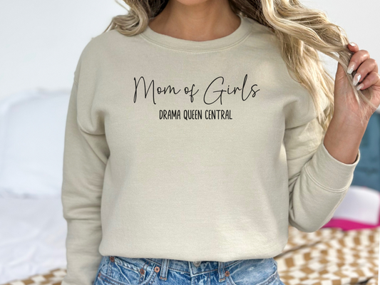 Mom of Girls, Drama Queen Central Crewneck Sweatshirt