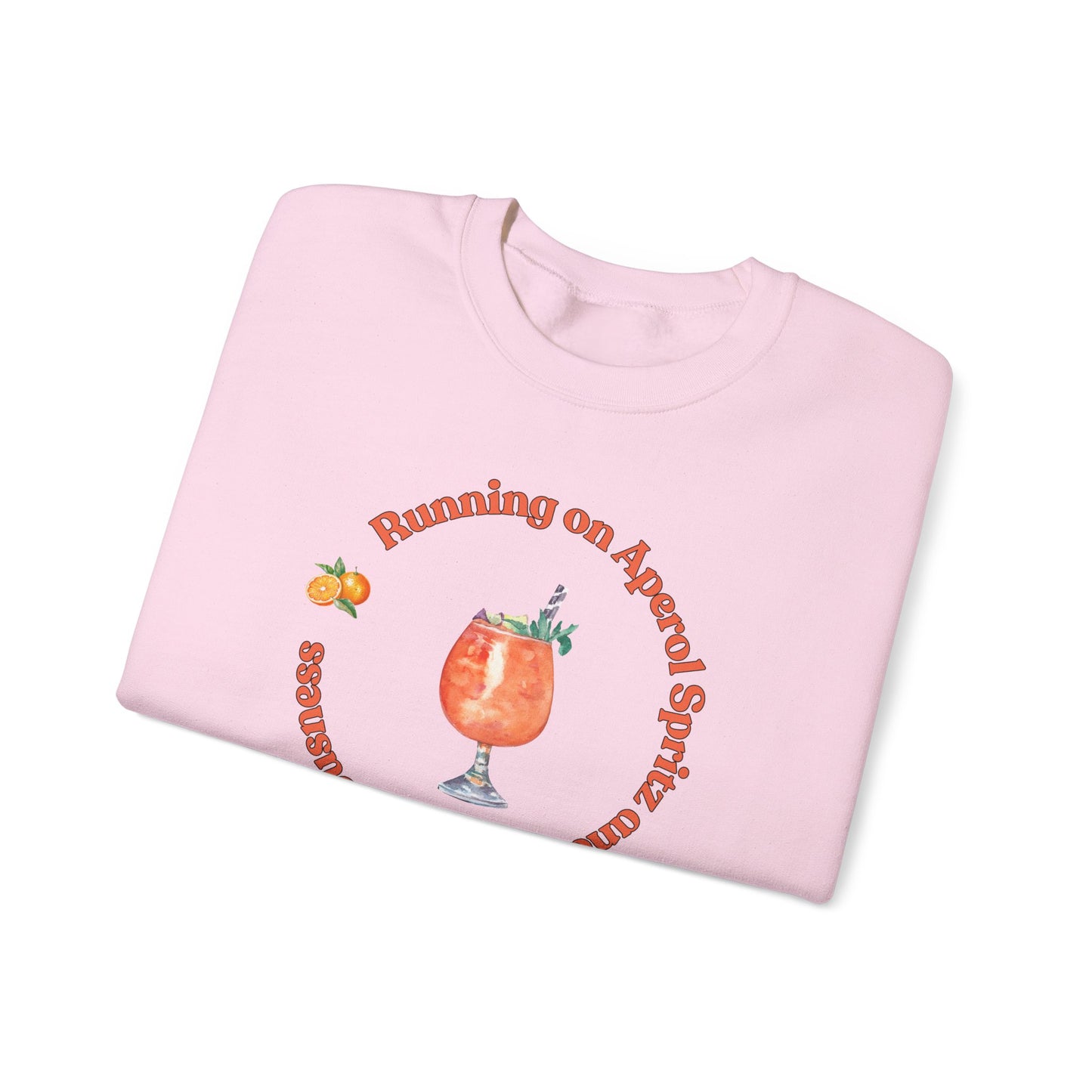 Aperol and Pure Fabulousness Crewneck Sweatshirt