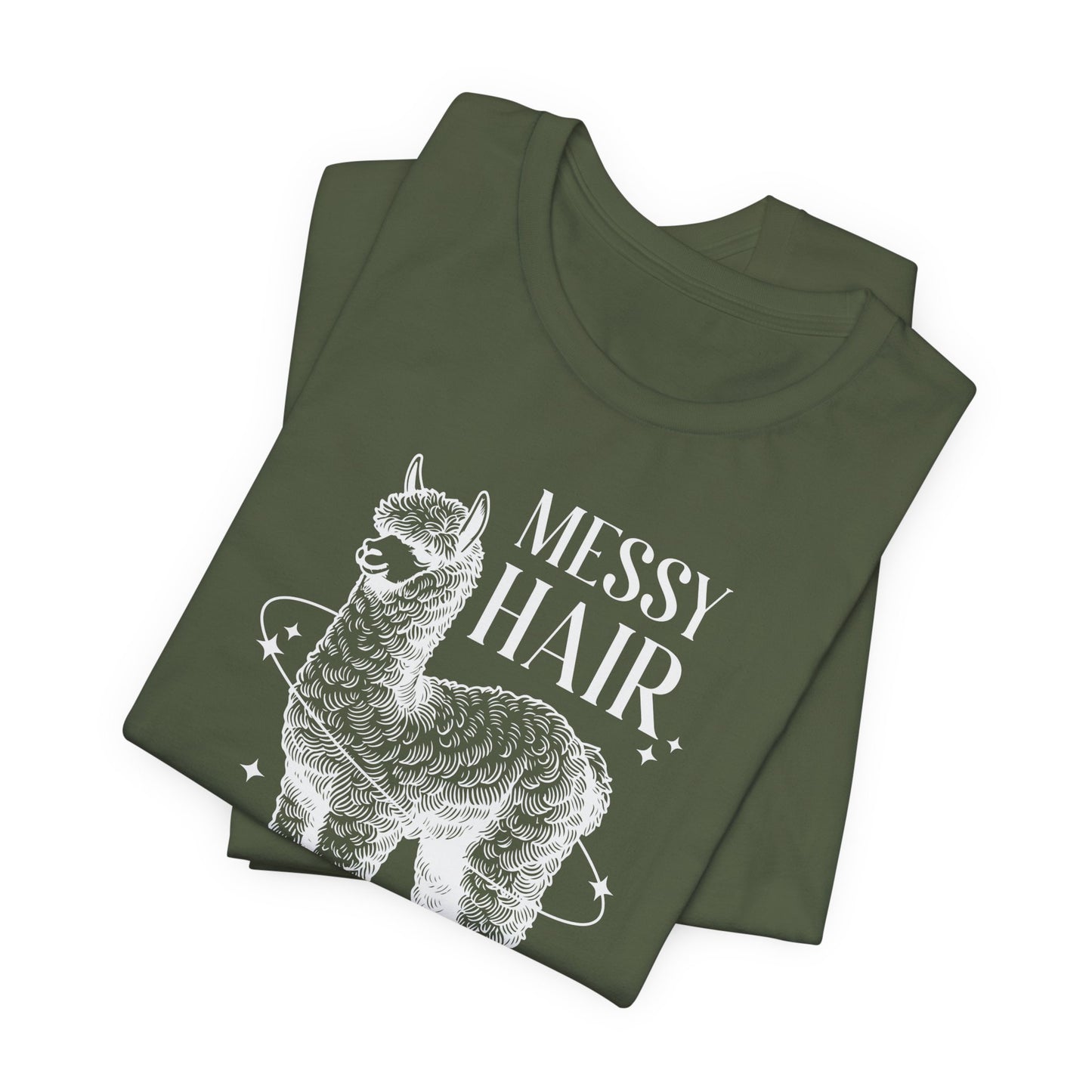 Messy Hair Dont Care T-Shirt