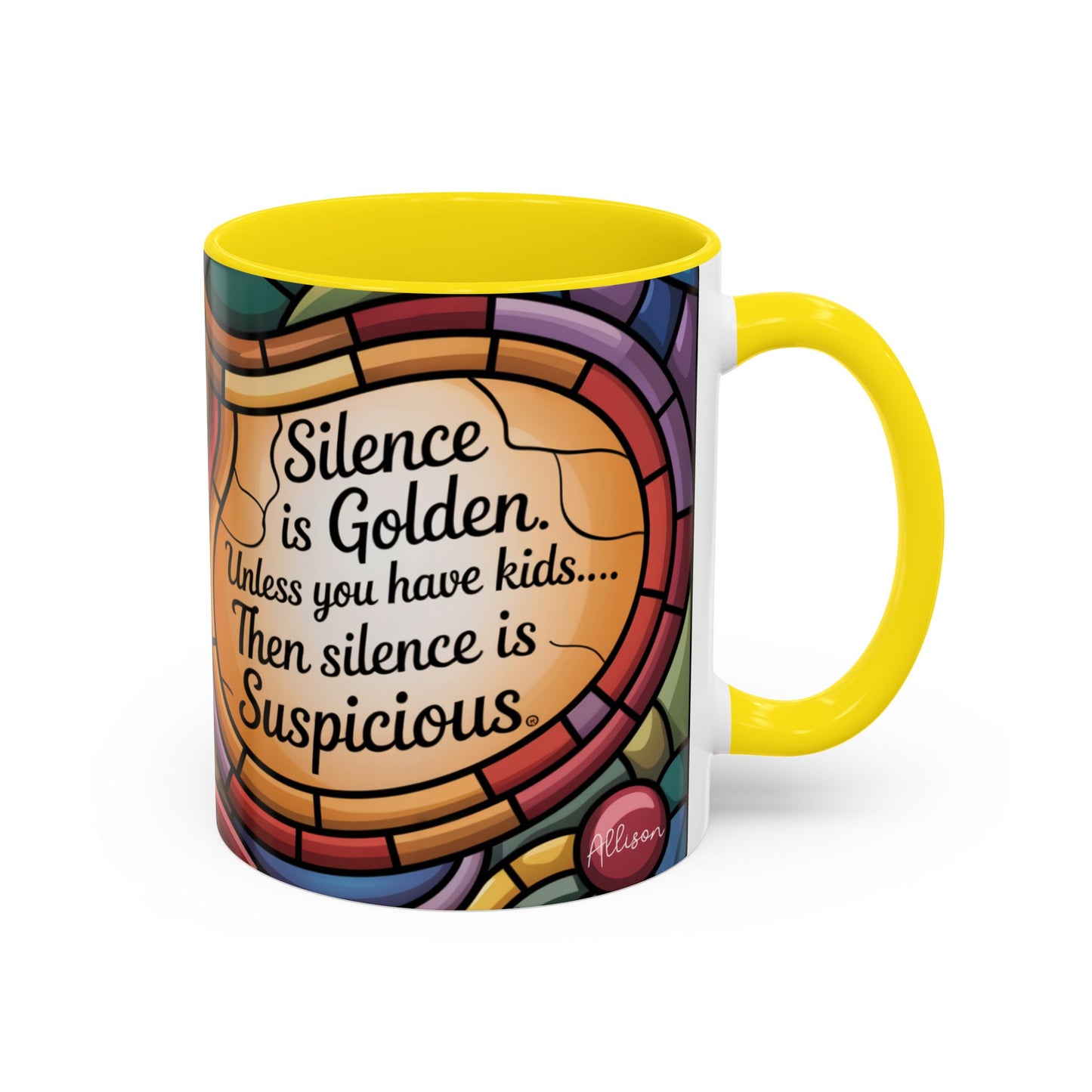Funny Personalized Mom Silence Is Golden Mug