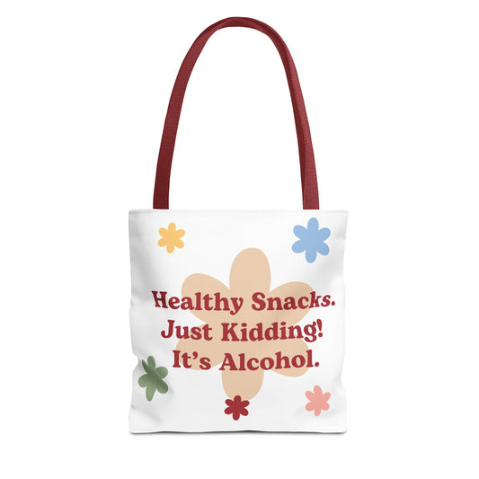 Not Healthy Snacks Tote