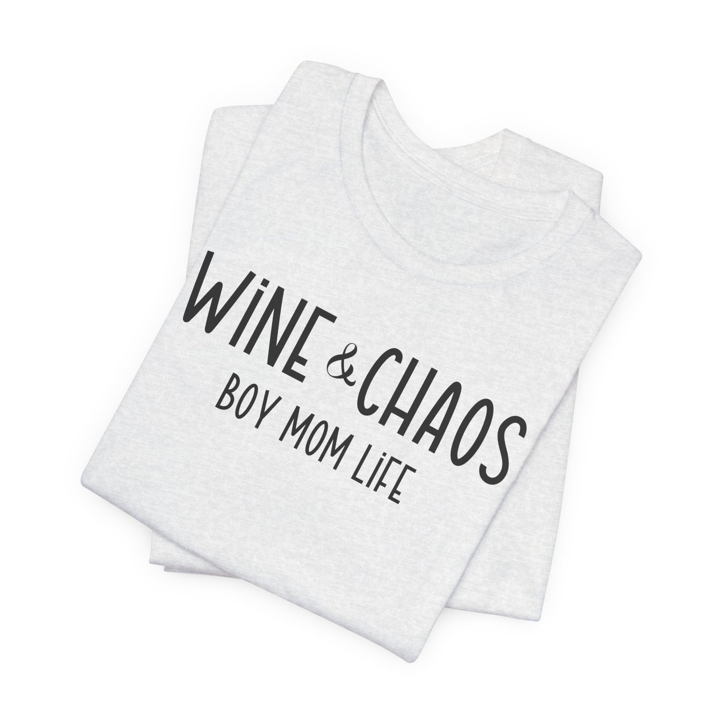 Wine and Chaos T-Shirt