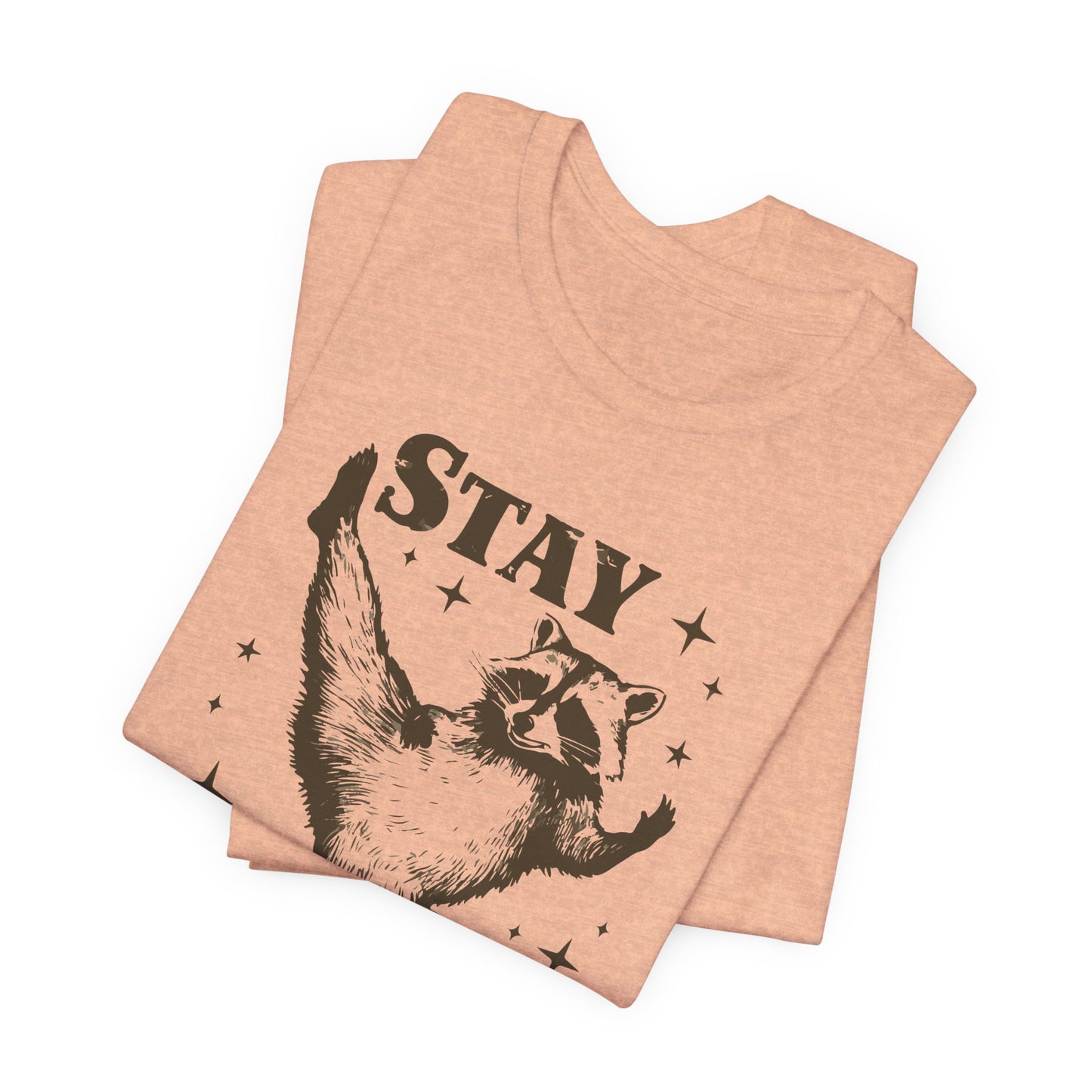 Stay Trashy Dancing Racoon T-Shirt